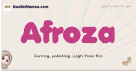 Afroza muslim girls name and meaning, islamic girls name Afroza