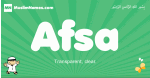 Afsa arabic boys name and meaning, quranic boys name Afsa