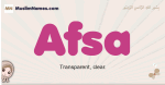 Afsa muslim girls name and meaning, islamic girls name Afsa