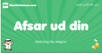 Afsar-ud-din arabic boys name and meaning, quranic boys name Afsar-ud-din