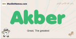 Akber muslim boys name and meaning, islamic boys name Akber