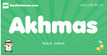 Akhmas arabic boys name and meaning, quranic boys name Akhmas