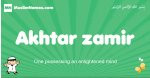 Akhtar-zamir arabic boys name and meaning, quranic boys name Akhtar-zamir