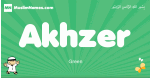 Akhzer arabic boys name and meaning, quranic boys name Akhzer