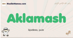 Aklamash muslim boys name and meaning, islamic boys name Aklamash