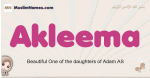 Akleema muslim girls name and meaning, islamic girls name Akleema