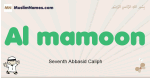Al-mamoon muslim boys name and meaning, islamic boys name Al-mamoon