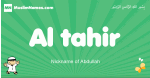 Al-tahir arabic boys name and meaning, quranic boys name Al-tahir
