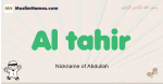 Al-tahir muslim boys name and meaning, islamic boys name Al-tahir