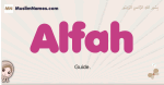 Alfah muslim girls name and meaning, islamic girls name Alfah