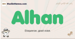 Alhan muslim boys name and meaning, islamic boys name Alhan