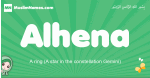 Alhena arabic girl name and meaning, quranic girls name Alhena