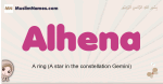 Alhena muslim girls name and meaning, islamic girls name Alhena