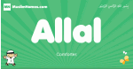 Allal arabic boys name and meaning, quranic boys name Allal