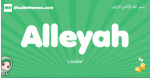 Alleyah arabic girl name and meaning, quranic girls name Alleyah