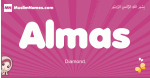 Almas arabic girls name and meaning, quranic girls name Almas