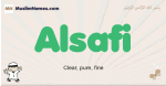 Alsafi muslim boys name and meaning, islamic boys name Alsafi