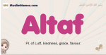 Altaf muslim girls name and meaning, islamic girls name Altaf
