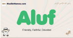 Aluf muslim boys name and meaning, islamic boys name Aluf