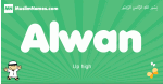 Alwan arabic boys name and meaning, quranic boys name Alwan