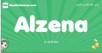 Alzena arabic girl name and meaning, quranic girls name Alzena