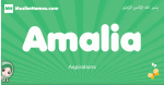 Amalia arabic girl name and meaning, quranic girls name Amalia