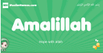 Amalillah arabic girl name and meaning, quranic girls name Amalillah
