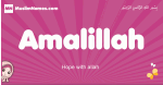 Amalillah arabic girls name and meaning, muslim girl name Amalillah