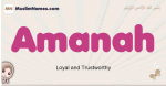 Amanah muslim girls name and meaning, islamic girls name Amanah