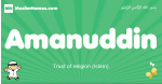 Amanuddin arabic boys name and meaning, quranic boys name Amanuddin