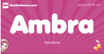 Ambra arabic girls name and meaning, muslim girl name Ambra
