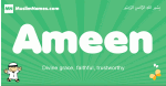 Ameen arabic boys name and meaning, quranic boys name Ameen