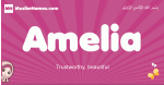 Amelia arabic girls name and meaning, muslim girl name Amelia