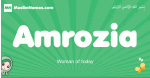 Amrozia arabic girl name and meaning, quranic girls name Amrozia