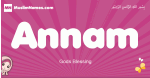 Annam arabic girls name and meaning, muslim girl name Annam