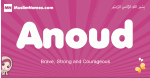 Anoud arabic girls name and meaning, muslim girl name Anoud