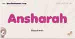 Ansharah muslim girls name and meaning, islamic girls name Ansharah