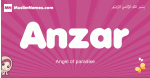 Anzar arabic girls name and meaning, quranic girls name Anzar