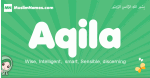 Aqila arabic girl name and meaning, quranic girls name Aqila