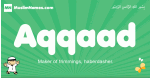 Aqqaad arabic boys name and meaning, quranic boys name Aqqaad
