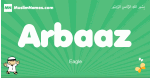 Arbaaz arabic boys name and meaning, quranic boys name Arbaaz