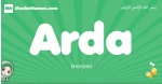 Arda arabic girl name and meaning, quranic girls name Arda