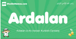 Ardalan arabic boys name and meaning, quranic boys name Ardalan