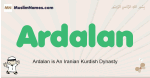 Ardalan muslim boys name and meaning, islamic boys name Ardalan