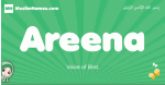 Areena arabic girl name and meaning, quranic girls name Areena