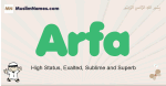 Arfa muslim boys name and meaning, islamic boys name Arfa