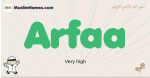 Arfaa muslim boys name and meaning, islamic boys name Arfaa