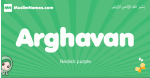 Arghavan arabic girl name and meaning, quranic girls name Arghavan