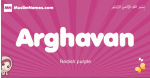 Arghavan arabic girls name and meaning, muslim girl name Arghavan