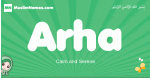 Arha arabic girl name and meaning, quranic girls name Arha